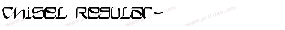 Chisel Regular字体转换